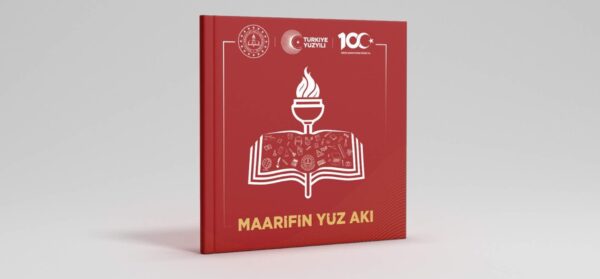 Cumhuriyetin 100. Yılında “Maarifin Yüz Akı” E-Dergi Yayında