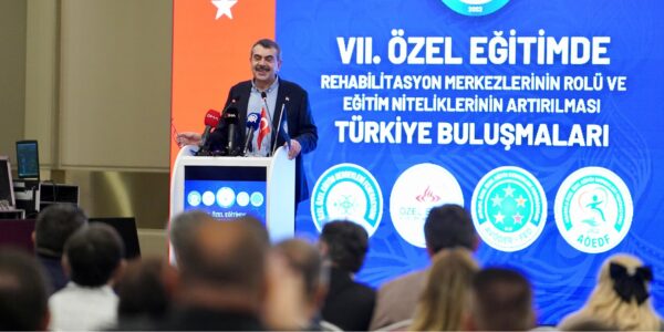 Bakan Tekin, “Özel Eğitimde Rehabilitasyon Merkezlerinin Rolü ve Eğitim Niteliklerinin Artırılması Türkiye Buluşmaları”na Katıldı