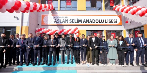 Bakan Tekin, Adıyaman’da Hayırsever Katkılarıyla Yaptırılan Aslan Selim Anadolu Lisesinin Açılışını Gerçekleştirdi